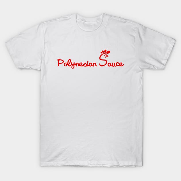 Polynesian Sauce T-Shirt by Hazexotic